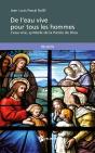 De L'Eau Vive Pour Tous Les Hommes : L'Eau Vive, Symbole De La Parole De Dieu - Preview