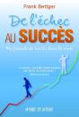 De L'Échec Au Succès - Preview