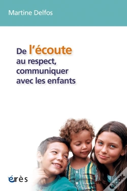 Capa do artigo De L'Écoute Au Respect, Communiquer Avec Les Enfants