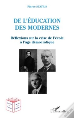 Capa do artigo De L'Éducation Des Modernes ; Réflexions Sur La Crise De L'École À L'Âge Démocratique
