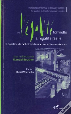 Capa do artigo De L'Egalite Formelle A L'Egamite Reele ; La Question De L'Ethnicite Dans Les Societes Europeennes