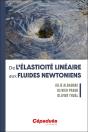 De L'Élasticité Linéaire Aux Fluides Newtoniens - Preview