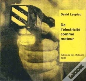 De L'Électricité Comme Moteur