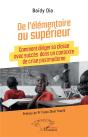 De L'Élémentaire Au Supérieur : Comment Diriger Sa Classe Avec Succès Dans Un Contexte De Crise Postmoderne - Preview