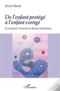 Capa do artigo De L'Enfant Protégé À L'Enfant Corrigé Ou Comment L'Humanité Est Devenue Maltraitante