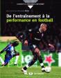 De L'Entraînement À La Performance En Football - Preview