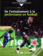 De L'Entraînement À La Performance En Football