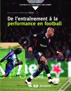 Capa do artigo De L'Entraînement À La Performance En Football