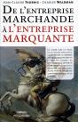 De L'Entreprise Marchande À L'Entreprise Marquante - Preview