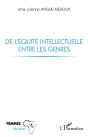 De L'Équité Intellectuelle Entre Les Genres - Preview