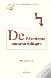 De L'Érostime Comme Éthique