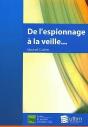 De L'Espionnage A La Veille Technologique - Preview