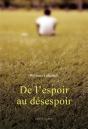 De L'Espoir Au Desespoir - Preview