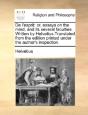 De L'Esprit: Or, Essays On The Mind, And - Preview