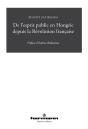 De L'Esprit Public En Hongrie Depuis La Révolution - Preview