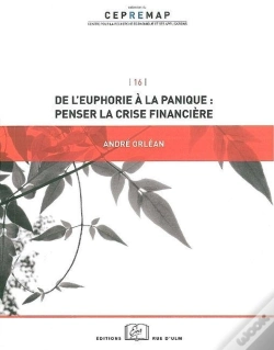 Capa do artigo De L'Euphorie À La Panique : Penser La Crise Financière