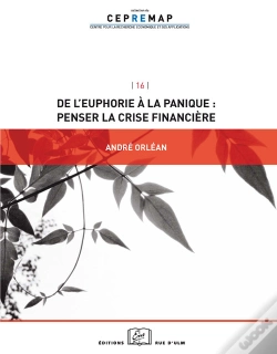 Capa do artigo De L'Euphorie À La Panique : Penser La Crise Financière