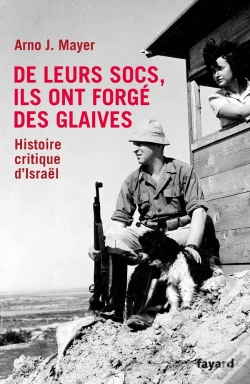 Capa do artigo De Leurs Socs, Ils Ont Forgé Des Glaives ; Histoire Critique D'Israël