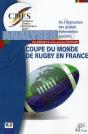 De L'Évaluation Des Grands Évènements Sportifs ; La Coupe Du Monde De Rugby En France - Preview