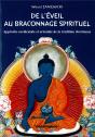 De L'Éveil Au Braconnage Spirituel - Preview