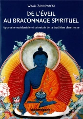De L'Éveil Au Braconnage Spirituel