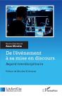 De L'Evenement A Sa Mise En Discours - Regard Interdisciplinaire - Preview