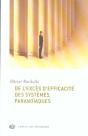 De L'Exces D'Efficacite Des Systemes Paranoiaques - Preview