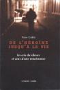 De L'Heroine Jusqu'A La Vie - Preview