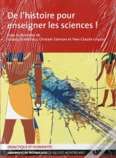 De L'Histoire Pour Enseigner Les Sciences !