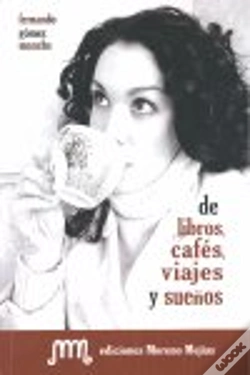 Capa do artigo De Libros, Cafes, Viajes Y Sueños
