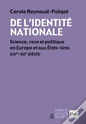 De L'Identité Nationale ; Europe/Etats-Unis, Xix-Xx Siècles
