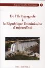 De L'Ile Espagnole À La République Dominicaine D'Aujourd'Hui - Preview
