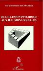 De L'Illusion Psychique Aux Illusions Sociales - Preview