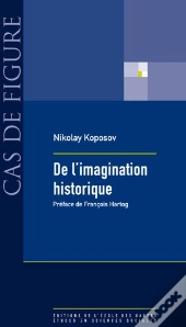 De L'Imagination Historique