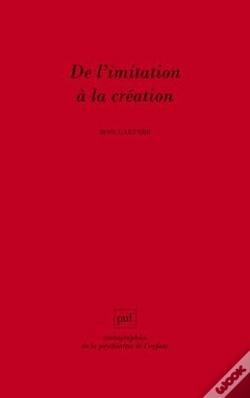 Capa do artigo De L'Imitation À La Création ; Les Activités Artistiques Dans Le Traitement Des Psychoses Et De L'Autisme
