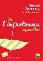 De L'Impertinence ; Aujourd'Hui - Preview