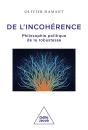 De L'Incohérence : Philosophie Politique De La Robustesse - Preview