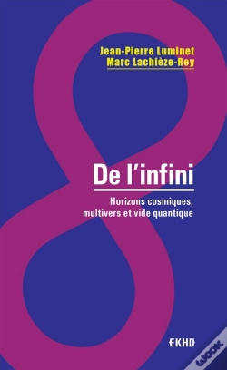 Capa do artigo De L'Infini ; Horizons Cosmiques, Multivers Et Vide Quantique