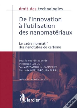 Capa do artigo De L'Innovation À L'Utilisation Des Nanomatériaux ; Le Cadre Normatif Des Nanotubes De Carbone