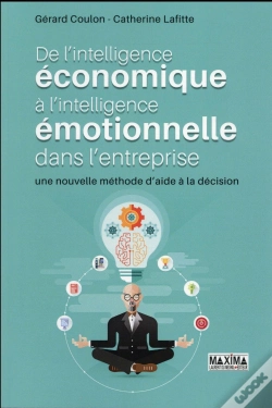 Capa do artigo De L'Intelligence Economique A L'Intelligence Emotionnelle : Une Nouvelle Methode D'Aide A La Decisi