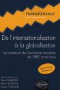 De L'Internationalisation A La Globalisation Les Mutations De L'Economie Mondiale 1880 A Nos Jours - Preview