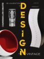 De L'Invention Du Design Au Design Vintage - Preview