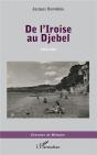 De L'Iroise Au Djebel, 1942-1961 - Preview