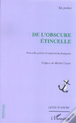 Capa do artigo De L'Obscure Etincelle ; Nouvelle Poesie D'Expression Francaise