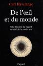 De L'Oeil Et Du Monde ; Une Histoire Du Regard Au Seuil De La Modernité - Preview