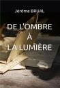 De L'Ombre À La Lumière - Preview