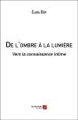 De L'Ombre À La Lumière ; Vers La Connaissance Intime - Preview