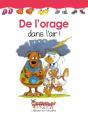 De L'Orage Dans L'Air ! - Preview