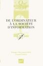 De L'Ordinateur À La Société De L'Information (2e Édition) - Preview