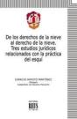 De Los Derechos De La Nieve Al Derecho De La Nieve - Preview